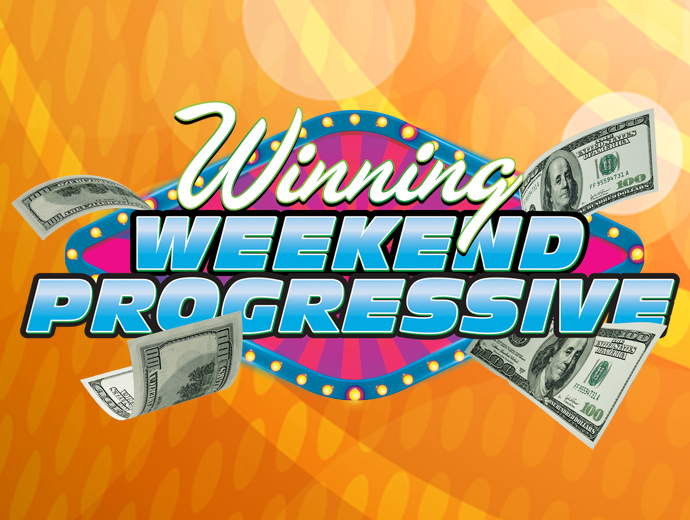 Fri-Sat_WinningWeekendProgressive