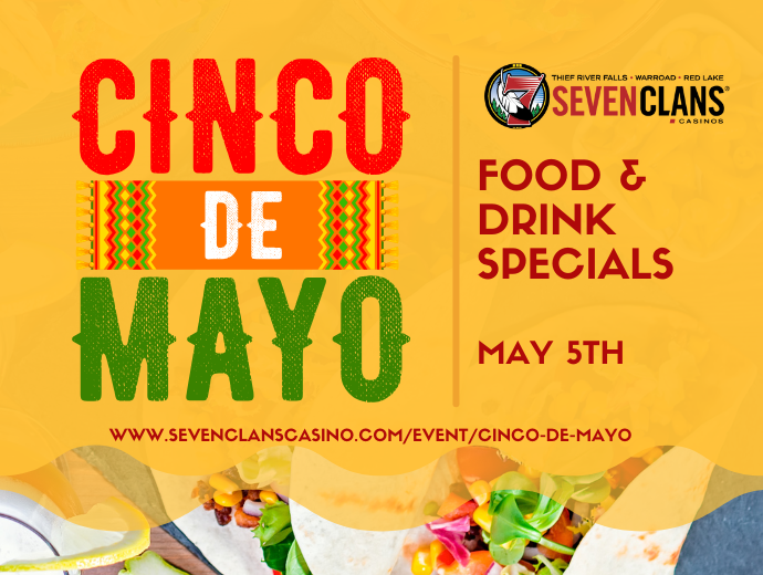 https://www.sevenclanscasino.com/wp-content/uploads/GENERIC-VER-Cinco-De-Mayo-690x520-px.png