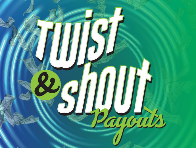 Wed_TwistShoutPayouts Wed_TwistShoutPayouts